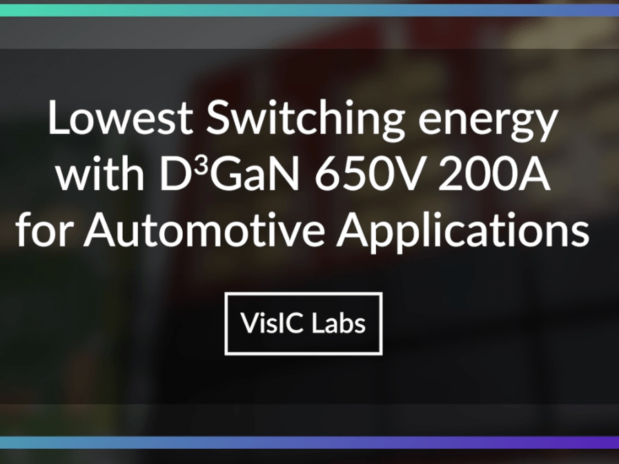 Lowest Switching Energy with D³GaN 600V 200A for Automitive Applications